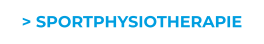 > SPORTPHYSIOTHERAPIE
